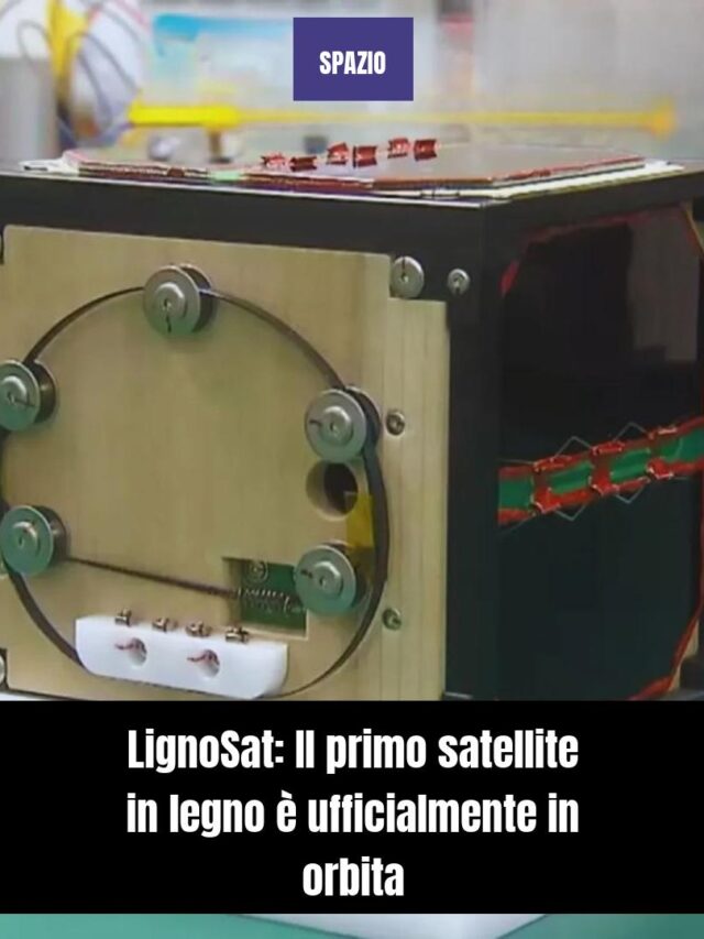 LignoSat: Il primo satellite in legno è ufficialmente in orbita